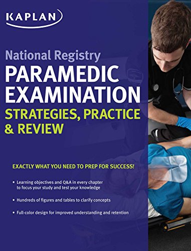 Book Cover National Registry Paramedic Examination Strategies, Practice & Review (Kaplan Test Prep)