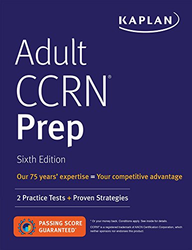 Book Cover Adult CCRN Prep: 2 Practice Tests + Proven Strategies (Kaplan Test Prep)