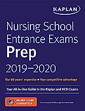 Book Cover Nursing School Entrance Exams Prep 2019-2020: Your All-in-One Guide to the Kaplan and HESI Exams (Kaplan Test Prep)