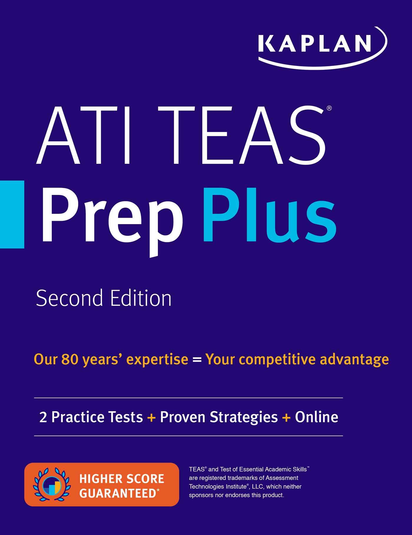Book Cover ATI TEAS Prep Plus: 2 Practice Tests + Proven Strategies + Online (Kaplan Test Prep)