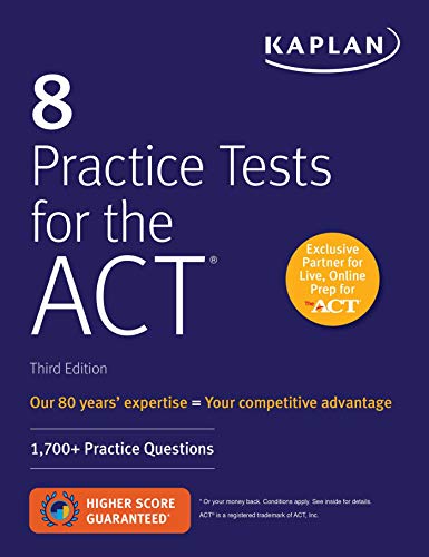Book Cover 8 Practice Tests for the ACT: 1,700+ Practice Questions (Kaplan Test Prep)