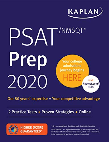 Book Cover PSAT/NMSQT Prep 2020: 2 Practice Tests + Proven Strategies + Online (Kaplan Test Prep)