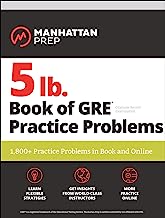 Book Cover 5 lb. Book of GRE Practice Problems: 1,800+ Practice Problems in Book and Online (Manhattan Prep 5 lb)