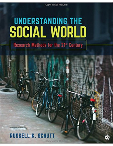 Book Cover Understanding the Social World: Research Methods for the 21st Century