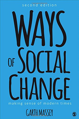 Book Cover Ways of Social Change: Making Sense of Modern Times