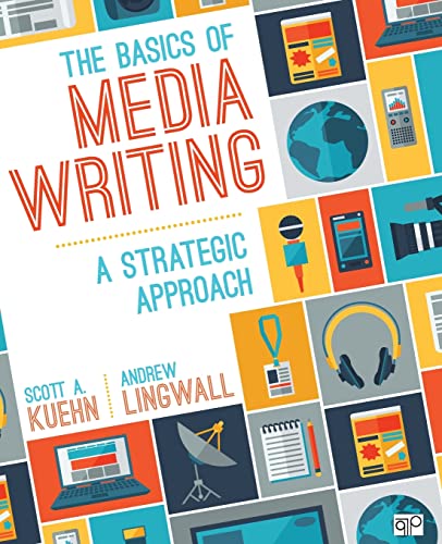 Book Cover The Basics of Media Writing: A Strategic Approach