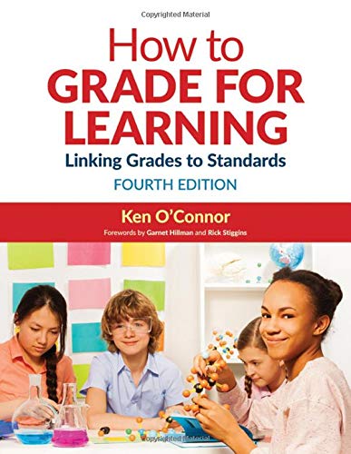 Book Cover How to Grade for Learning: Linking Grades to Standards