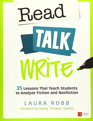 Book Cover Read, Talk, Write: 35 Lessons That Teach Students to Analyze Fiction and Nonfiction (Corwin Literacy)