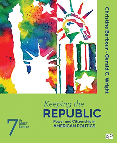 Book Cover Keeping the Republic: Power and Citizenship in American Politics - Brief Edition