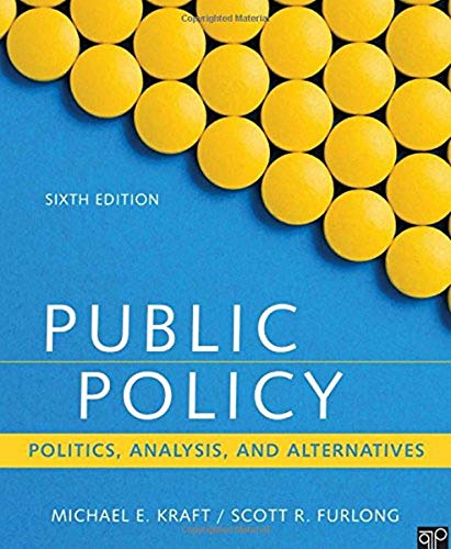 Book Cover Public Policy: Politics, Analysis, and Alternatives (Sixth Edition)