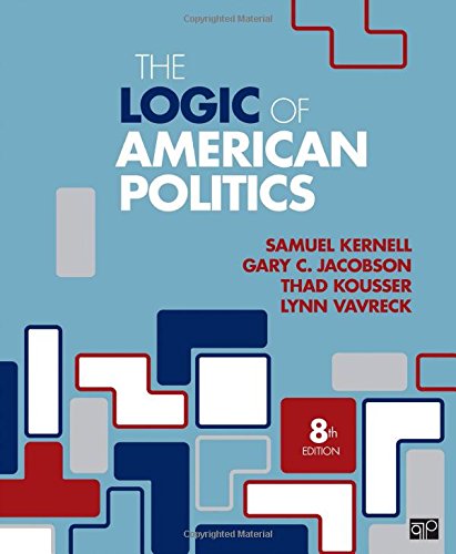 Book Cover The Logic of American Politics (Eighth Edition)