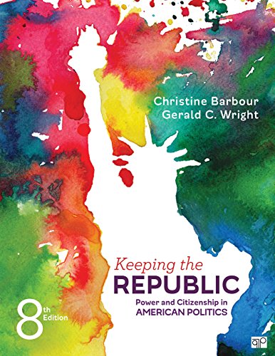 Book Cover Keeping the Republic: Power and Citizenship in American Politics