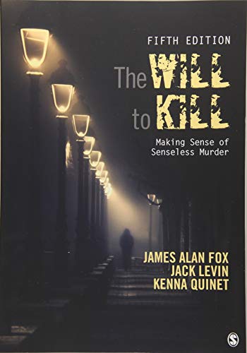 Book Cover The Will To Kill: Making Sense of Senseless Murder