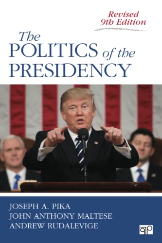 Book Cover The Politics of the Presidency; Revised Ninth Edition