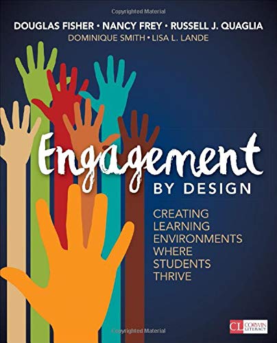 Book Cover Engagement by Design: Creating Learning Environments Where Students Thrive (Corwin Literacy)