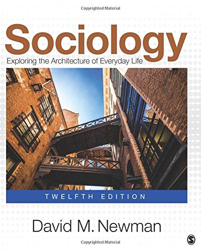 Book Cover Sociology: Exploring the Architecture of Everyday Life