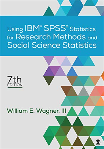 Book Cover Using IBMÂ® SPSSÂ® Statistics for Research Methods and Social Science Statistics