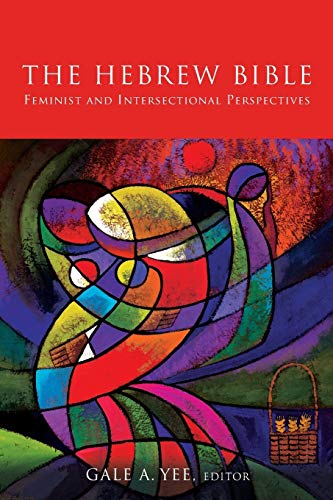 Book Cover The Hebrew Bible: Feminist and Intersectional Perspectives