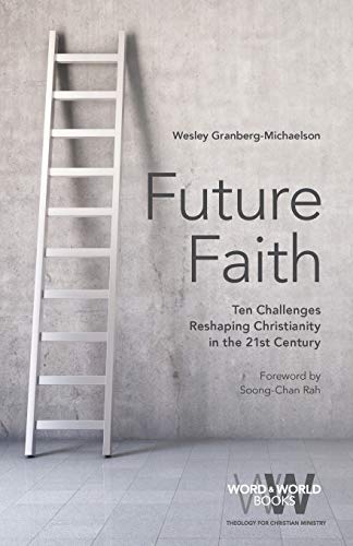 Book Cover Future Faith: Ten Challenges Reshaping Christianity in the 21st Century (Word & World)