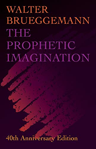 Book Cover The Prophetic Imagination: 40th Anniversary Edition