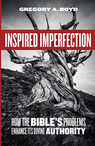 Book Cover Inspired Imperfection: How the Bible's Problems Enhance Its Divine Authority