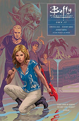 Book Cover Buffy Season Ten Volume 6: Own It (Buffy the Vampire Slayer: Season 10)