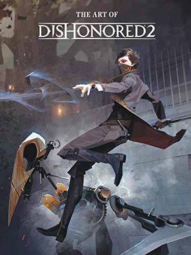 Book Cover The Art of Dishonored 2