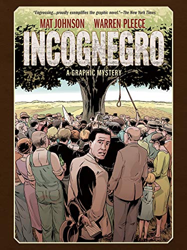 Book Cover Incognegro: A Graphic Mystery (New Edition)