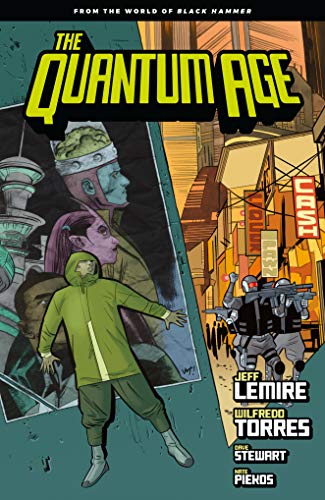 Book Cover Quantum Age: From the World of Black Hammer Volume 1 (The Quantum Age: from the World of Black Hammer)
