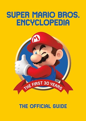Book Cover Super Mario Encyclopedia: The Official Guide to the First 30 Years