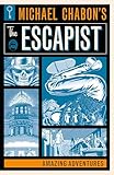 Michael Chabon's The Escapist: Amazing Adventures