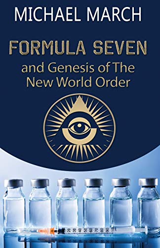 Book Cover FORMULA SEVEN: and Genesis of The New World Order