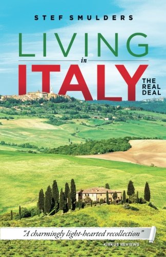 Book Cover Living in Italy: the Real Deal - Hilarious Expat Adventures