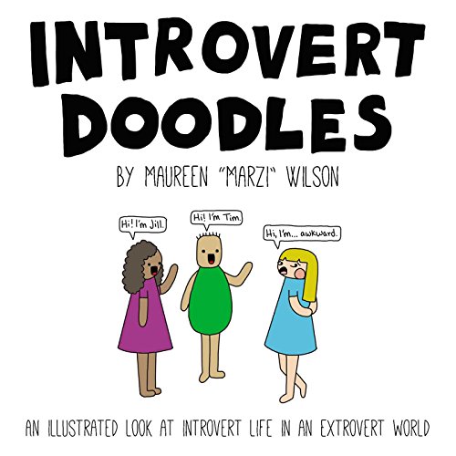 Book Cover Introvert Doodles: An Illustrated Look at Introvert Life in an Extrovert World