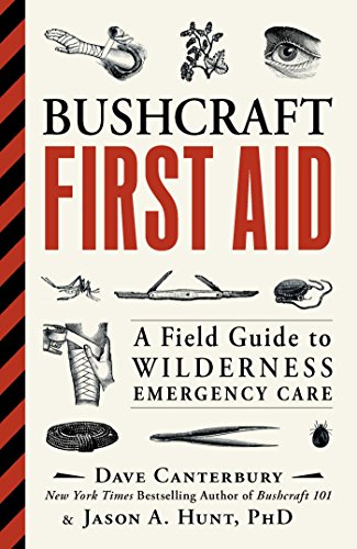 Book Cover Bushcraft First Aid: A Field Guide to Wilderness Emergency Care