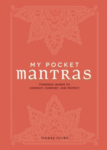 Book Cover My Pocket Mantras: Powerful Words to Connect, Comfort, and Protect