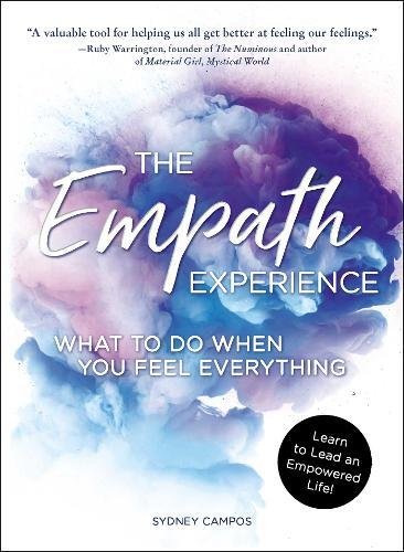 Book Cover The Empath Experience: What to Do When You Feel Everything