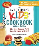 The Everything Kids' Cookbook, Updated Edition: 90+ Easy Recipes You'll Love to Make―and Eat! (Everything® Kids Series)