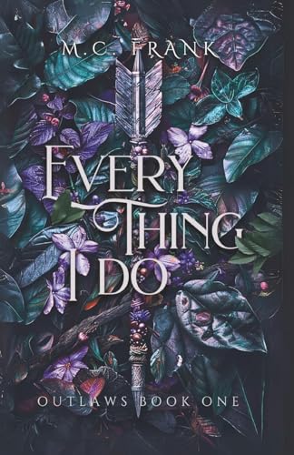Everything I Do (Outlaws)