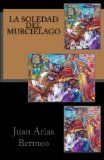 La soledad del murciélago (Pentalibro) (Volume 5) (Spanish Edition)