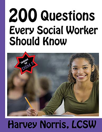 Book Cover 200 Questions Every Social Worker Should know: LCSW Exam Preparation Guide