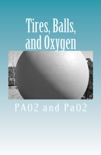 Book Cover Tires, Balls, and Oxygen (Respiratory Booklets)