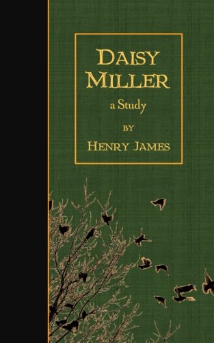 Daisy Miller: A Study