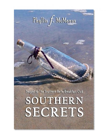 Southern Secrets (The Southern Belle breakfast Club) (Volume 2)