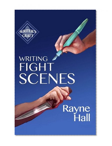 Book Cover Writing Fight Scenes (Writer's Craft)