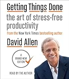 Getting Things Done: The Art of Stress-Free Productivity