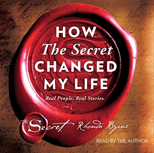Book Cover How The Secret Changed My Life: Real People. Real Stories.