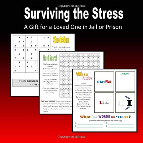 Book Cover Surviving the Stress: a gift for a loved one in jail or prison
