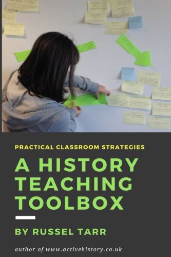 Book Cover A History Teaching Toolbox: Practical classroom strategies