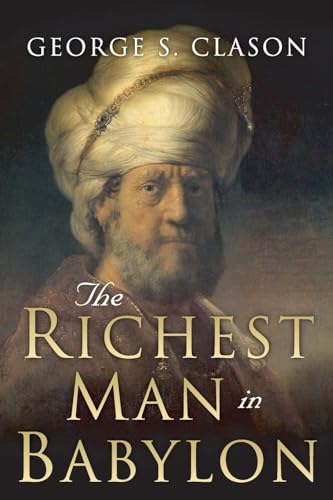 Book Cover The Richest Man in Babylon: Original 1926 Edition